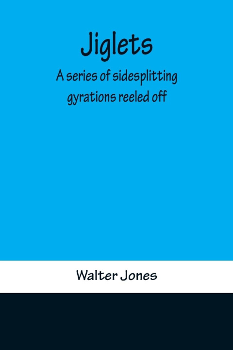 Knjiga Jiglets Walter Jones