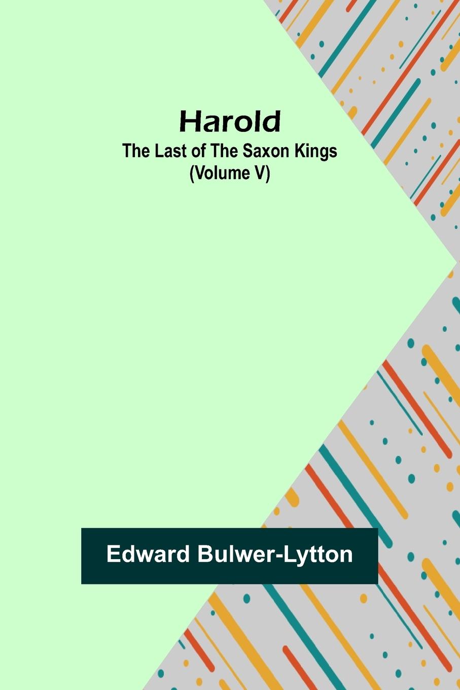Knjiga Harold Edward Bulwer-Lytton