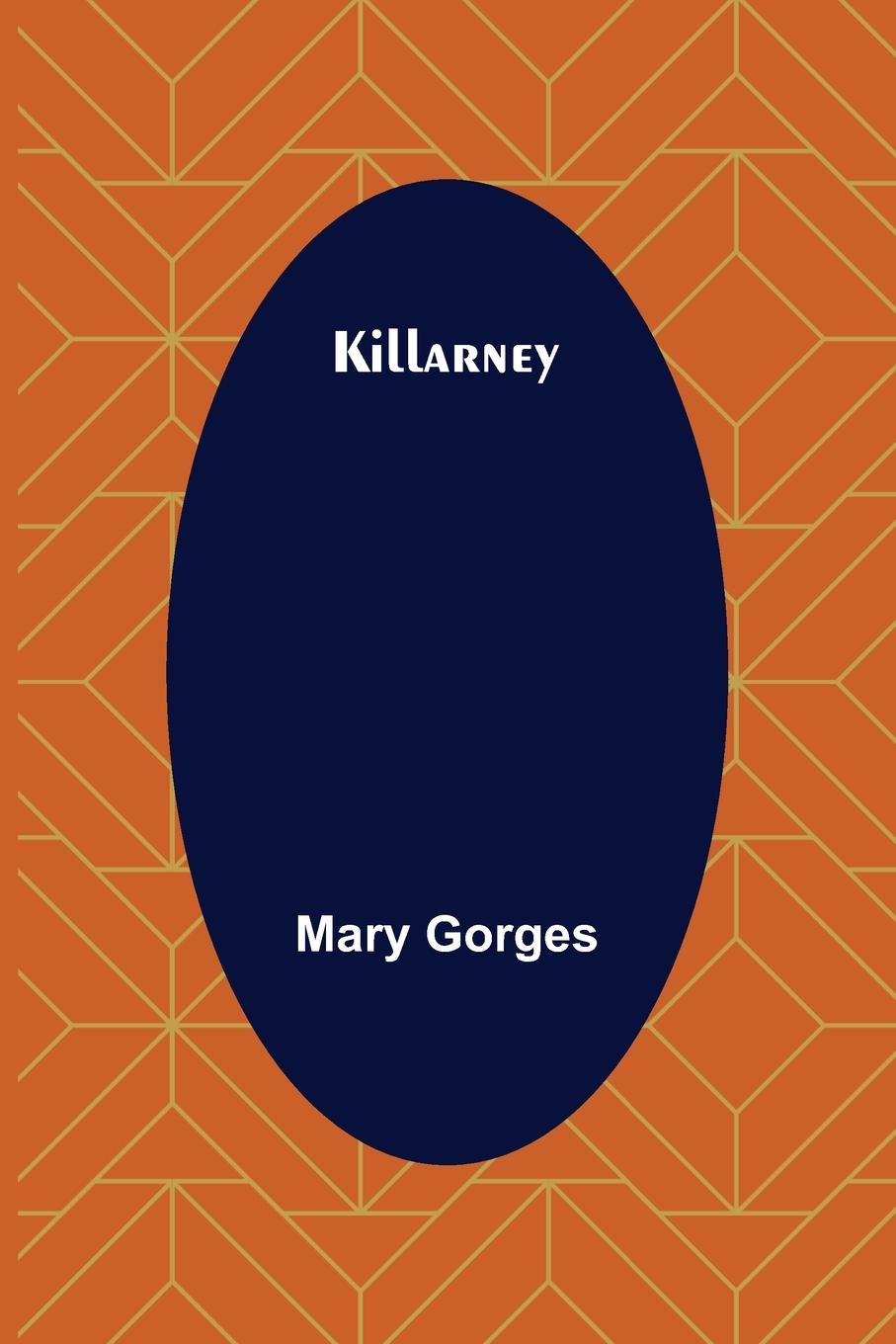 Knjiga Killarney Mary Gorges