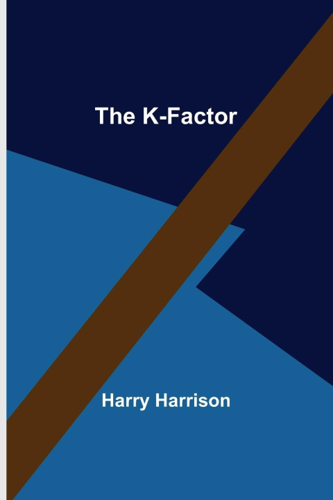 Knjiga The K-Factor Harry Harrison