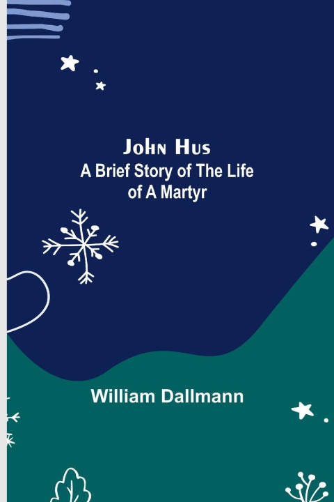 Book John Hus William Dallmann