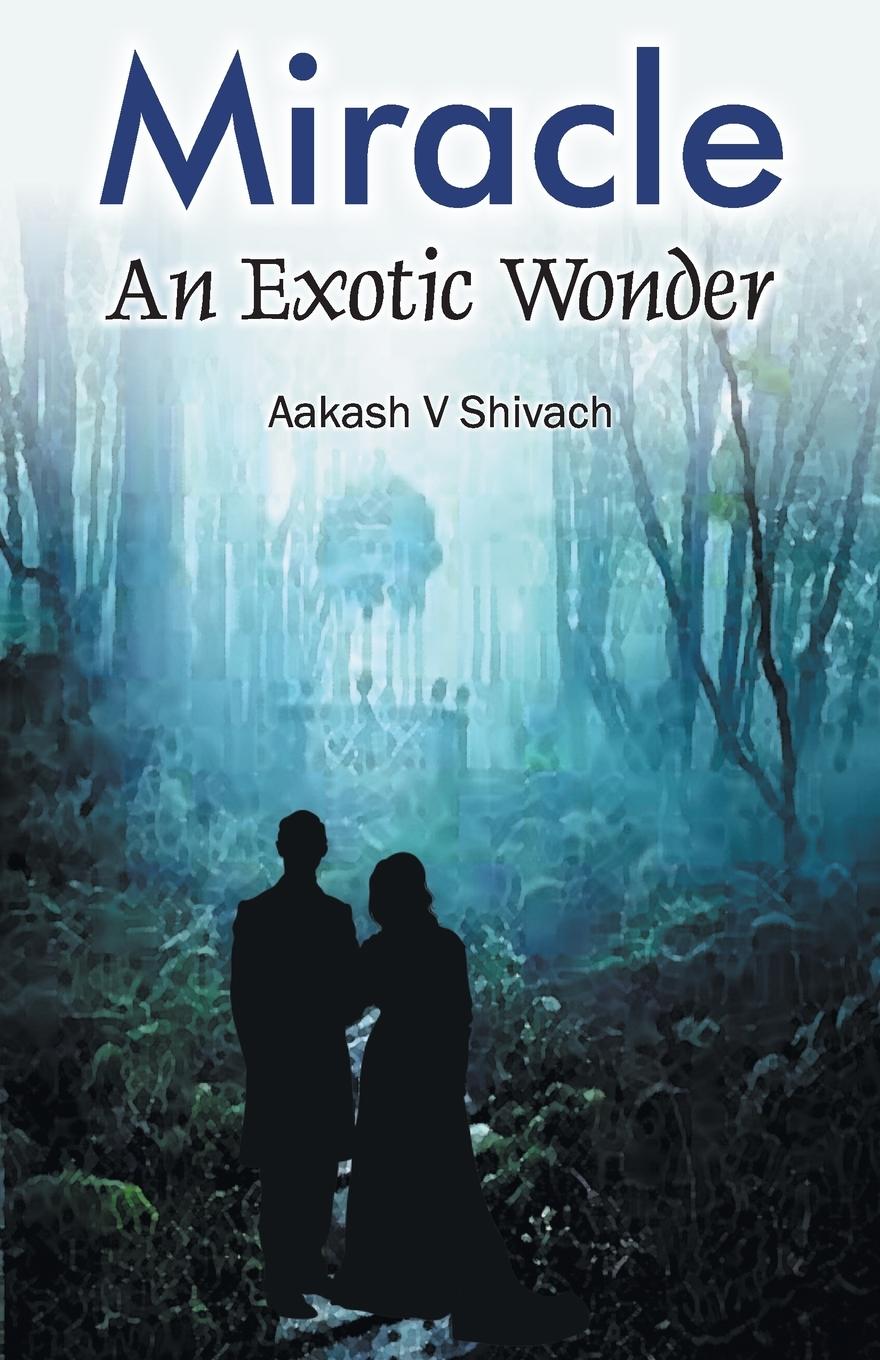 Knjiga MIRACLE Aakash Shivach V