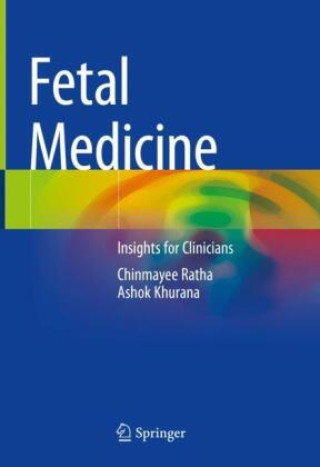 Könyv Fetal Medicine Chinmayee Ratha
