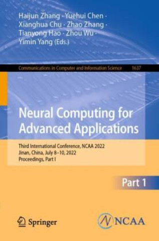 Buch Neural Computing for Advanced Applications Haijun Zhang