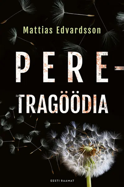 Buch Peretragöödia Mattias Edvardsson