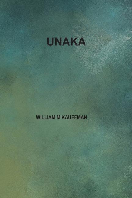 Knjiga Unaka william kauffman