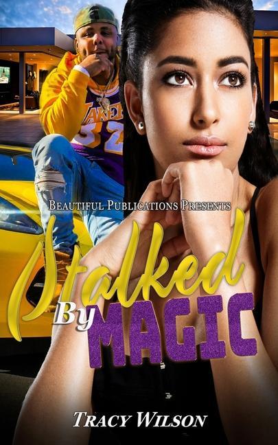Buch Stalked By Magic Tracy Wilson