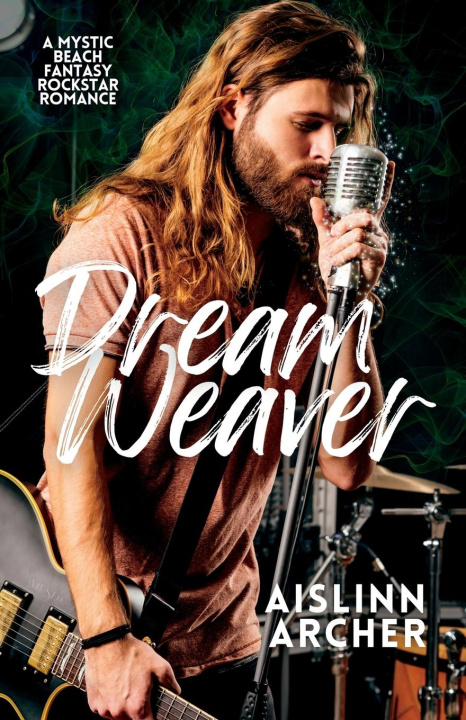 Knjiga Dream Weaver Aislinn Archer
