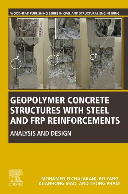 Könyv Geopolymer Concrete Structures with Steel and FRP Reinforcements Mohamed Crawley