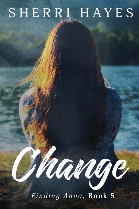 Kniha Change Sherri Hayes