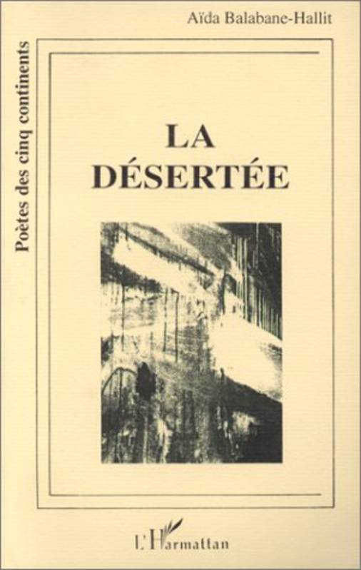 Knjiga La désertée Balabane-Hallit
