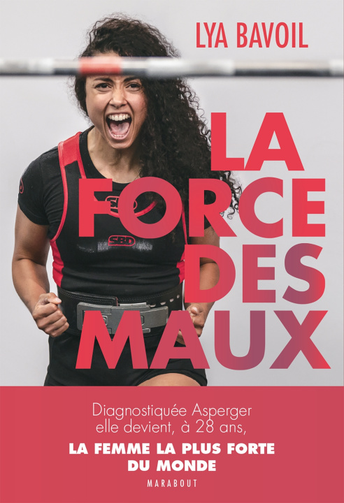 Könyv La force des maux Lya Bavoil