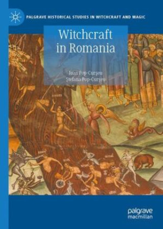 Książka Witchcraft in Romania Ioan Pop-Curseu