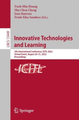 Knjiga Innovative Technologies and Learning Yueh-Min Huang