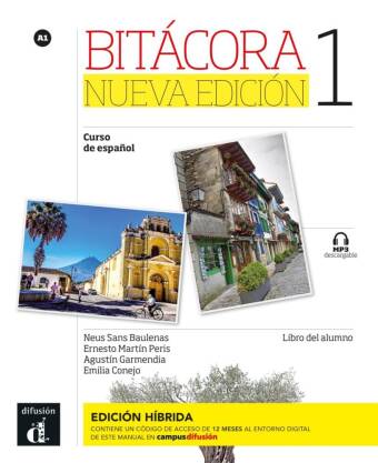 Könyv Bitácora Nueva edición 1 - Edición híbrida 