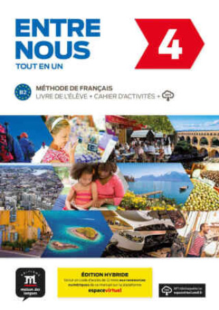 Carte Entre nous 4 (B2) Édition hybride - Tout en un 