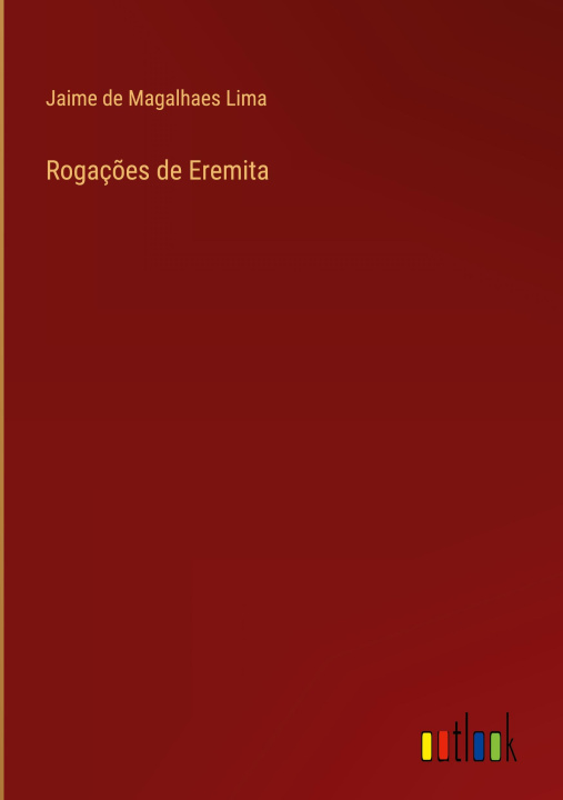 Buch Rogacoes de Eremita Jaime de Magalhaes Lima