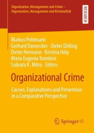 Kniha Organizational Crime Markus Pohlmann