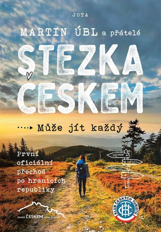Książka Stezka Českem Martin Úbl