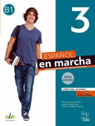 Knjiga Nuevo Espanol En Marcha 3 Ed. 2022 Podręcznik do nauki języka hiszpańskiego Viudez Castro Francisca