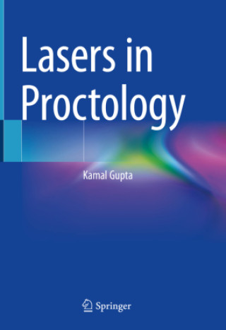 Könyv Lasers in Proctology Kamal Gupta