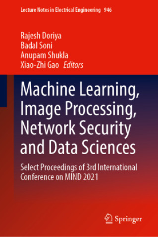 Carte Machine Learning, Image Processing, Network Security and Data Sciences Rajesh Doriya