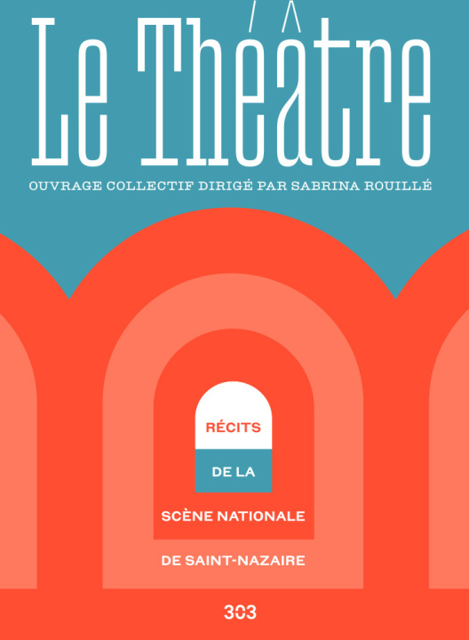 Kniha Le Théâtre Rouillé