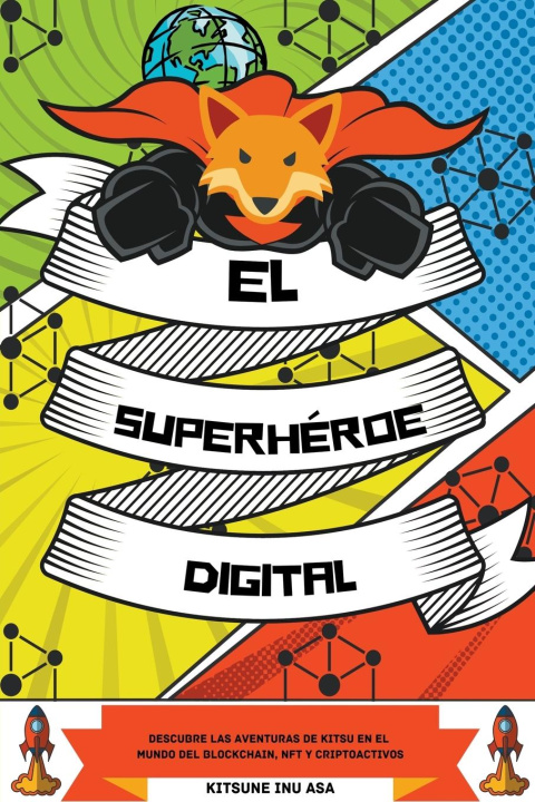 Knjiga El superhéroe digital Kitsune Inu