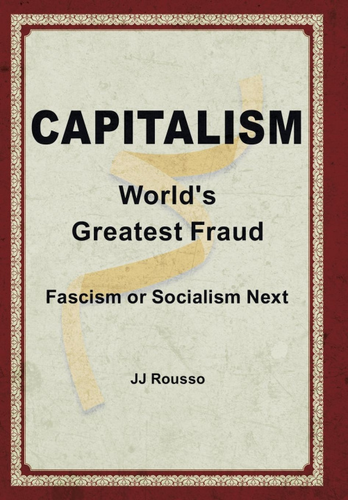 Knjiga Capitalism JJ Rousso