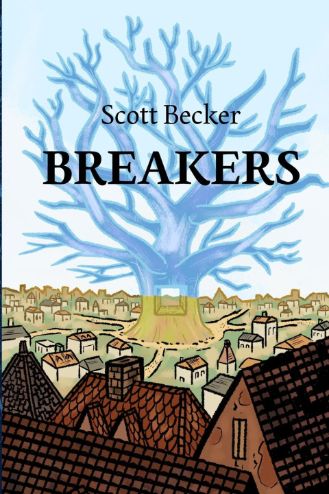 Knjiga Breakers Scott Becker