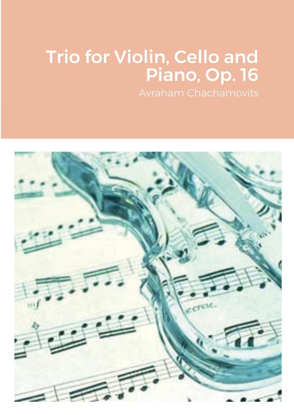 Könyv Trio for Violin, Cello and Piano, Op. 16 