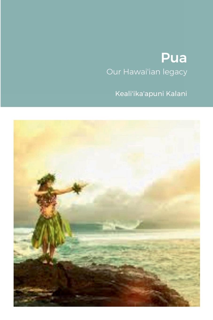 Knjiga Pua Keali'ika'apuni Kalani