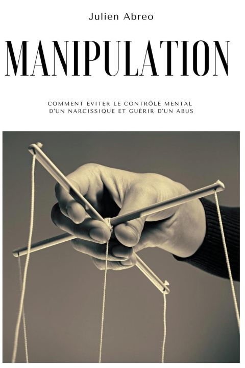 Knjiga Manipulation Julien Abreo