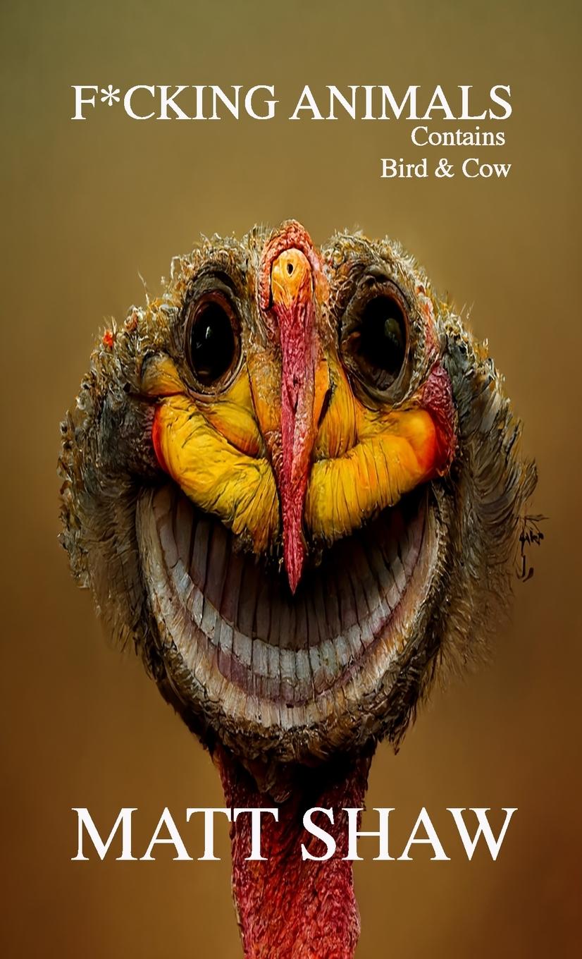 Knjiga F*cking Animals Matt Shaw