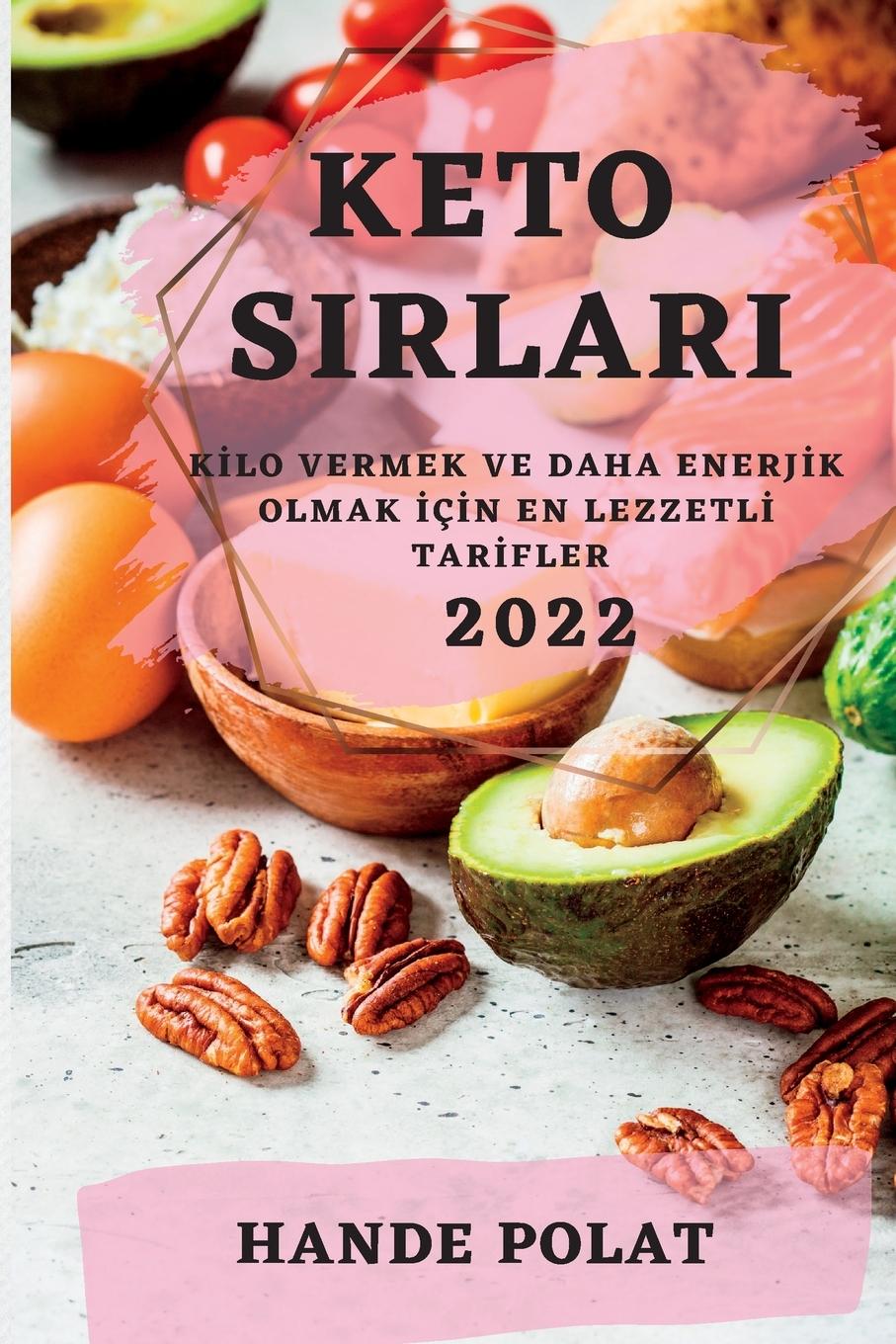 Kniha Keto Sirlari 2022 