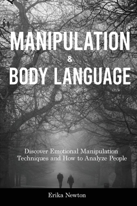 Kniha Manipulation and Body Language Erika Newton