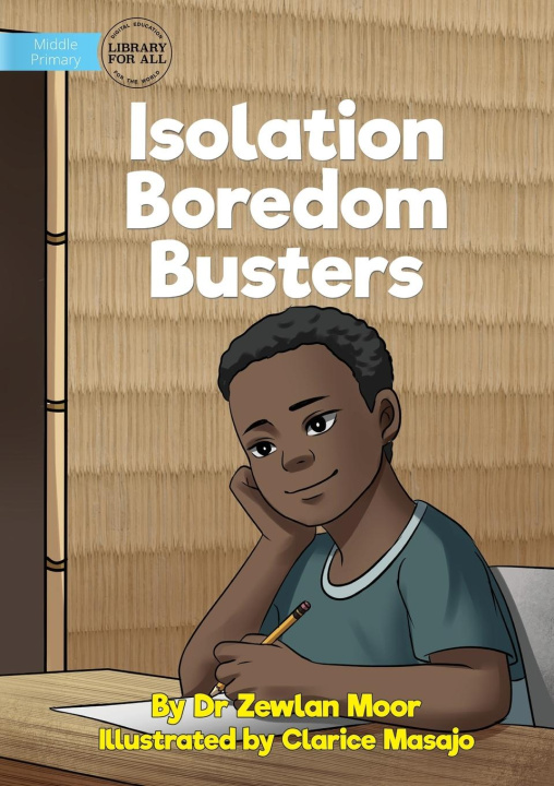 Knjiga Isolation Boredom Busters Dr Zewlan Moor