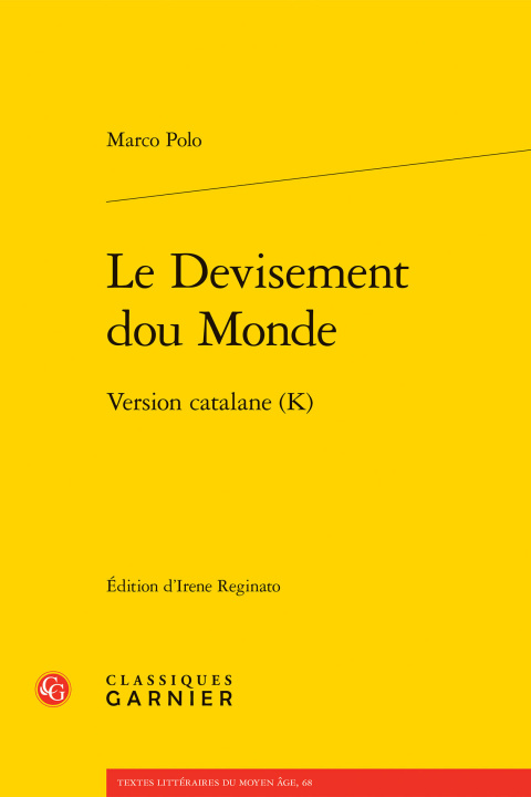 Könyv Le devisement dou monde - version catalane (k) Polo marco