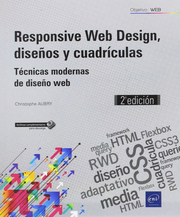 Kniha Responsive web design, diseños y cuadrículas - técnicas modernas de diseño web. CHRISTOPHE AUBRY