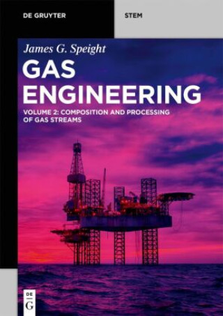 Книга Gas Engineering James G. Speight