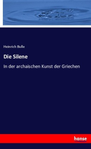 Knjiga Silene Heinrich Bulle