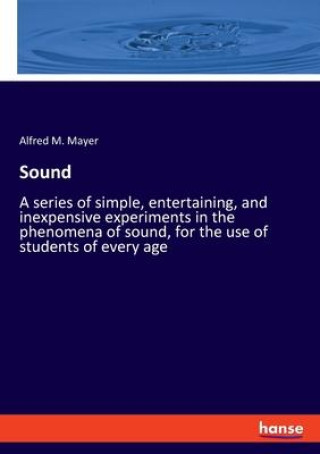 Knjiga Sound Alfred M. Mayer