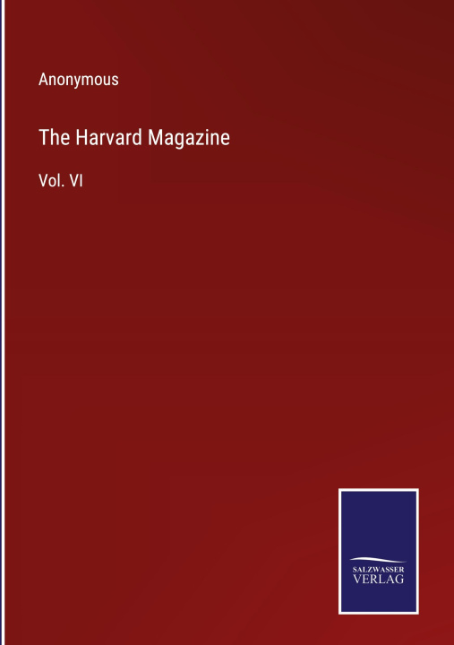 Knjiga Harvard Magazine Anonymous