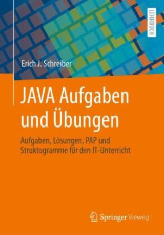 Book JAVA Aufgaben und Übungen Erich J. Schreiber