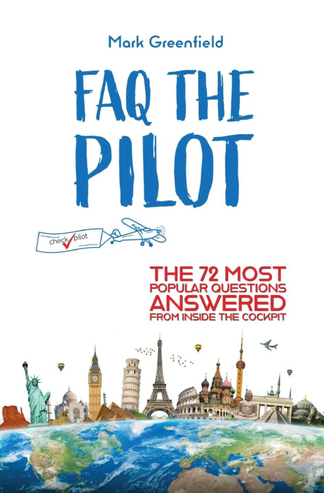 Book FAQ the Pilot Mark Greenfield