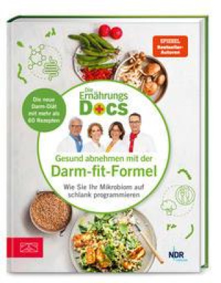 Kniha Die Ernährungs-Docs - Gesund abnehmen mit der Darm-fit-Formel Jörn Klasen