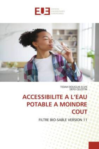 Knjiga ACCESSIBILITE A L?EAU POTABLE A MOINDRE COUT Defo Celestin