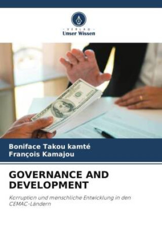 Knjiga GOVERNANCE AND DEVELOPMENT Boniface Takou Kamté