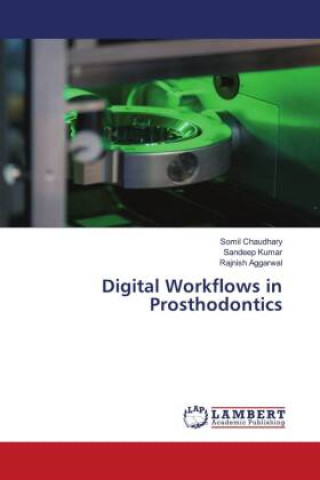 Kniha Digital Workflows in Prosthodontics Sandeep Kumar