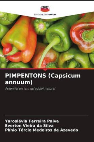 Livro PIMPENTONS (Capsicum annuum) Everton Vieira da Silva